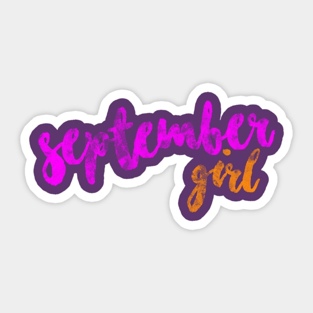 September Girl Sticker by umarhahn